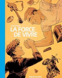 La Force de vivre, bd chez Rue de Sèvres de Astier
