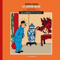 Les aventures de Tintin T5 : Le lotus bleu (0), bd chez Moulinsart de Goddin, Hergé, Maricq